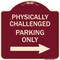 Signmission Physically Challenged Parking W/ Left Arrow Heavy-Gauge Aluminum Sign, 18" x 18", BU-1818-23304 A-DES-BU-1818-23304 - alternate 1
